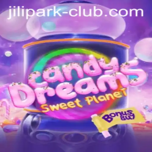 CandyDreamsSweetPlanet: Exploring the Sweet Universe of JILIPARK Club