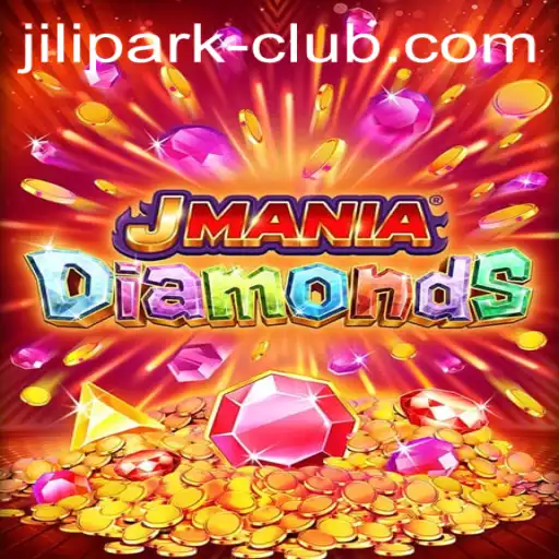 Discover the Thrilling World of JManiaDiamonds and the JILIPARK Club