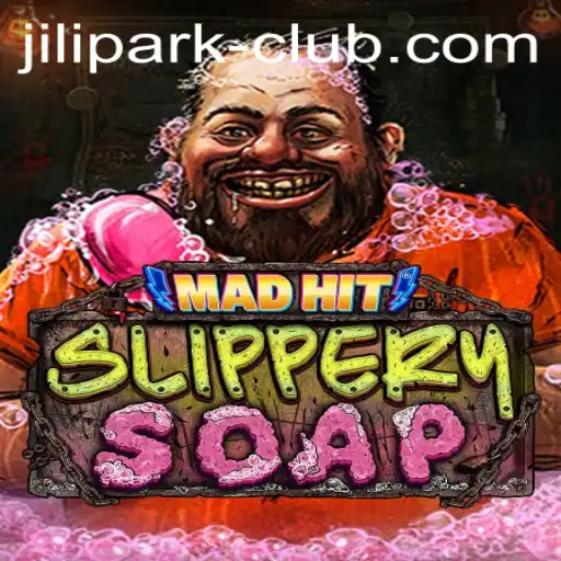 MadHitSlipperySoap: Dive into the Chaos