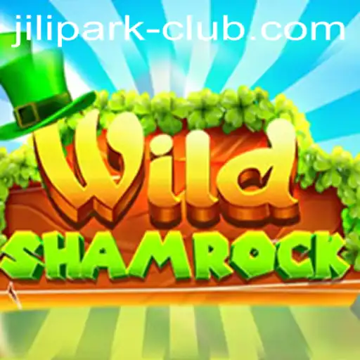 Exploring the Magical Realm of WildShamrock at JILIPARK Club
