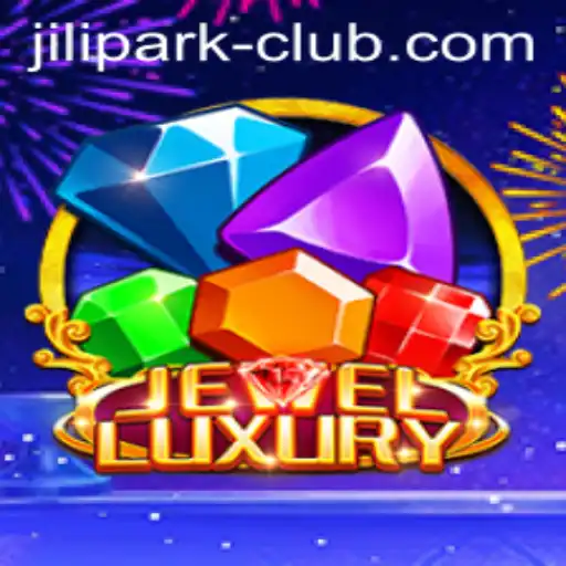 Exploring the World of JewelLuxury and JILIPARK Club